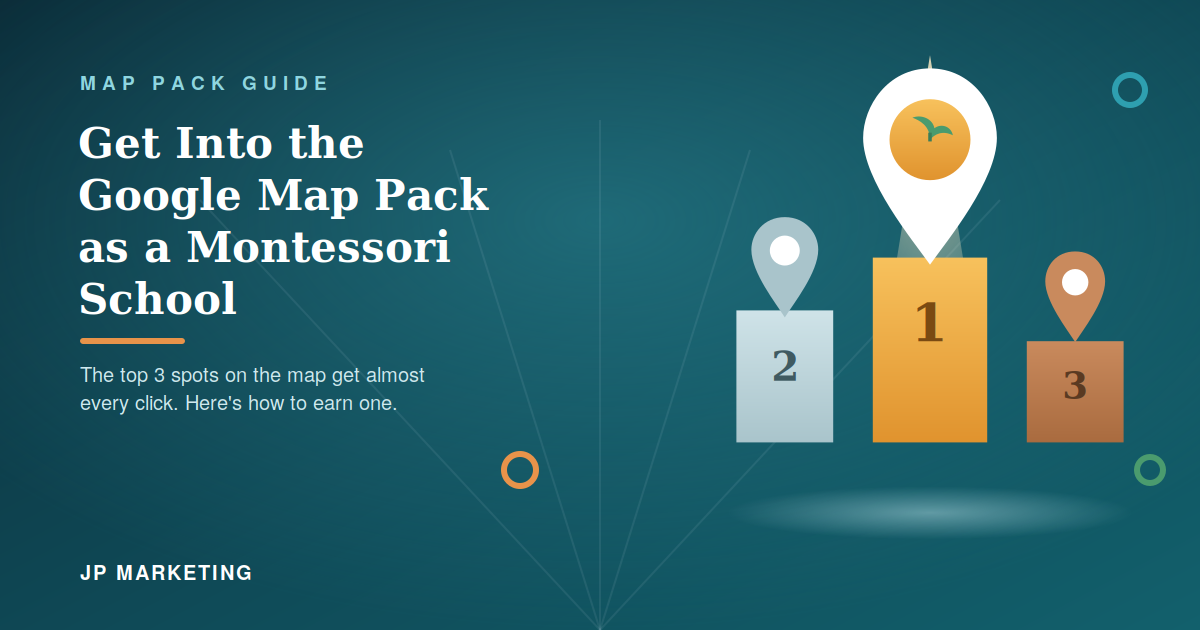How to Get Your Montessori School Into the Google Map Pack