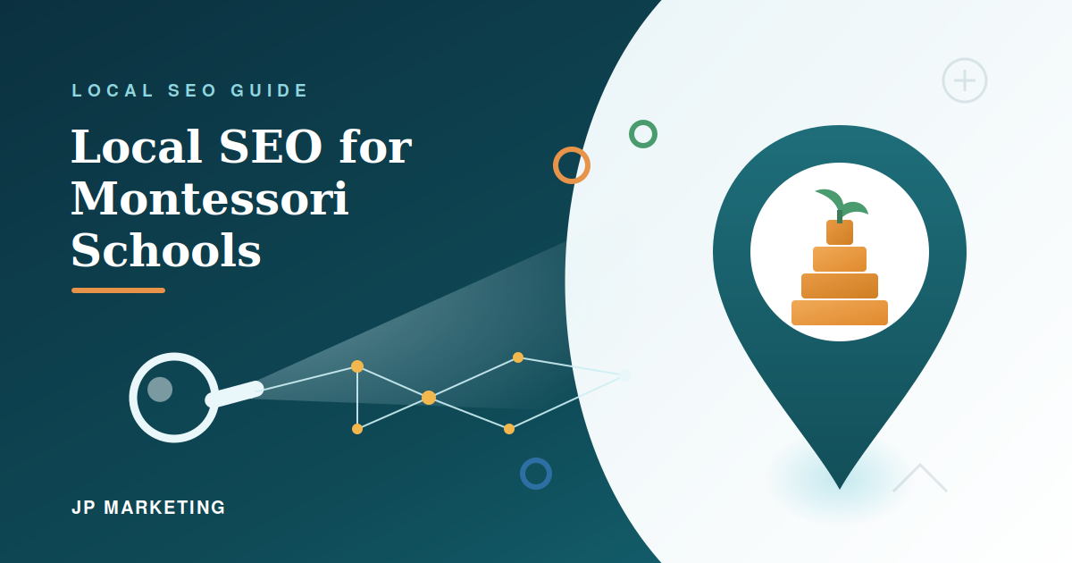 Local SEO for Montessori Schools