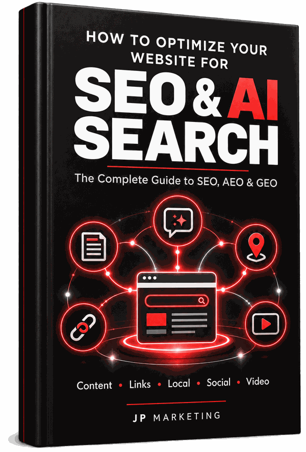 eBook cover: How to Optimize Your Website for SEO & AI Search - The Complete Guide to SEO, AEO & GEO by JP Marketing